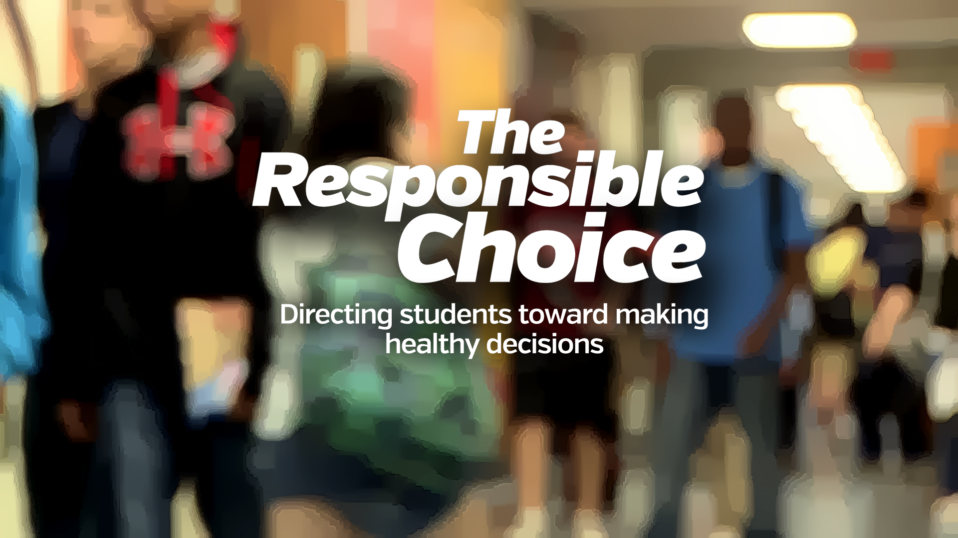 The Responsible Choice Video Series